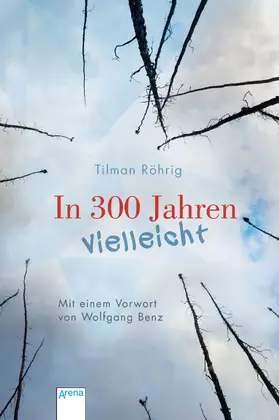 Röhrig |  In 300 Jahren vielleicht | eBook | Sack Fachmedien