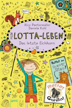Pantermüller |  Mein Lotta-Leben (16). Das letzte Eichhorn | eBook | Sack Fachmedien