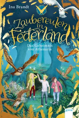Brandt |  Zaubereulen in Federland (1). Das Geheimnis von Athenaria | eBook | Sack Fachmedien
