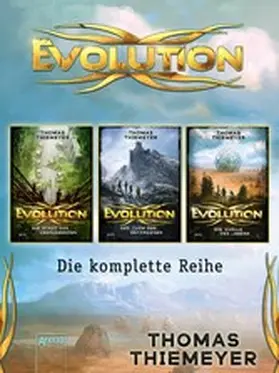 Thiemeyer |  Evolution. Die komplette Reihe (Band 1-3) im Bundle | eBook | Sack Fachmedien