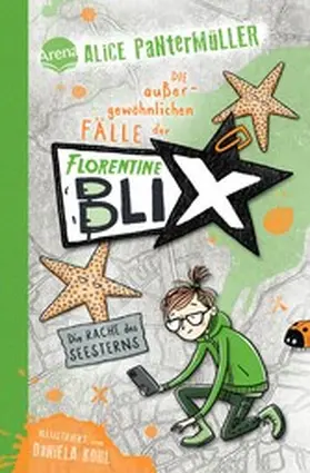 Pantermüller |  Florentine Blix (3). Die Rache des Seesterns | eBook | Sack Fachmedien