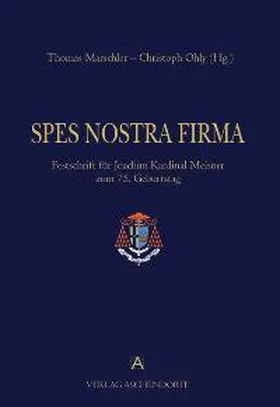 Marschler / Ohly |  Spes Nostra Firma | Buch |  Sack Fachmedien