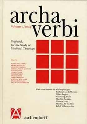  Archa Verbi. Yearbook for the Study of Medieval Theology | Buch |  Sack Fachmedien