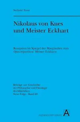 Frost |  Nikolaus von Kues und Meister Eckhart | Buch |  Sack Fachmedien