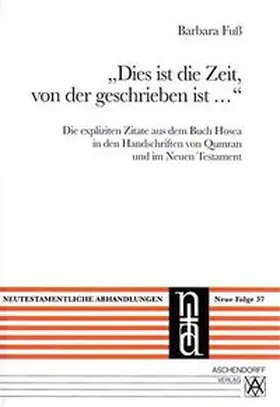 Fuss |  Dies ist die Zeit von der geschrieben steht... | Buch |  Sack Fachmedien