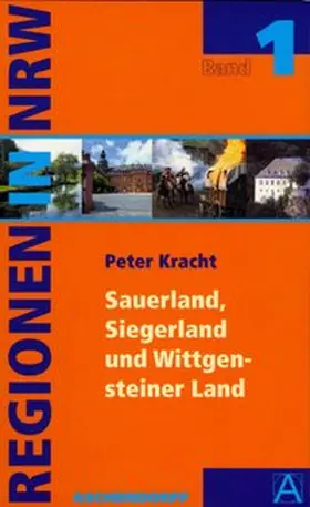 Kracht | Regionen in Nordrhein Westfalen 01. Das Sauerland und Südwestfalen | Buch | 978-3-402-05497-0 | sack.de