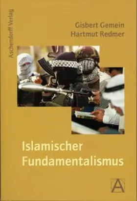 Gemein / Redmer |  Islamischer Fundamentalismus | Buch |  Sack Fachmedien