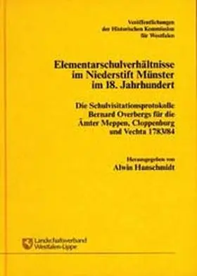 Hanschmidt |  Elementarschulverhältnisse im Niederstift Münster im 18. Jahrhundert | Buch |  Sack Fachmedien