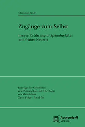 Christian Rode |  Zugänge zum Selbst | Buch |  Sack Fachmedien