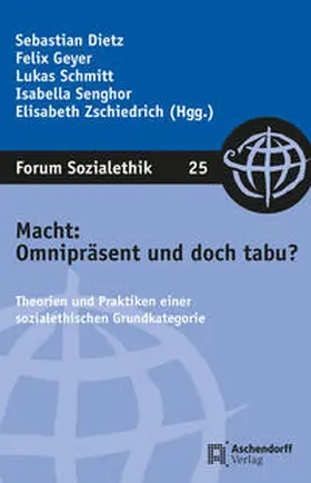 Sebastian / Geyer / Schmitt |  Macht: Omnipräsent und doch tabu? | Buch |  Sack Fachmedien