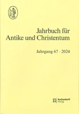 Blaauw / Hornung / Löhr |  Jahrbuch für Antike und Christentum Jahrgang 67/2024 | Buch |  Sack Fachmedien