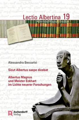 Beccarisi |  Sicut Albertus saepe dicebat | Buch |  Sack Fachmedien