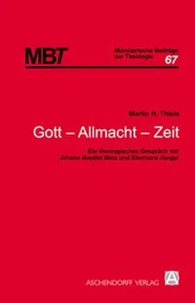 Thiele |  Gott - Allmacht - Zeit | Buch |  Sack Fachmedien