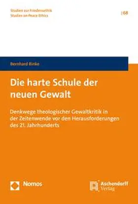 Rinke |  Die harte Schule der neuen Gewalt | Buch |  Sack Fachmedien