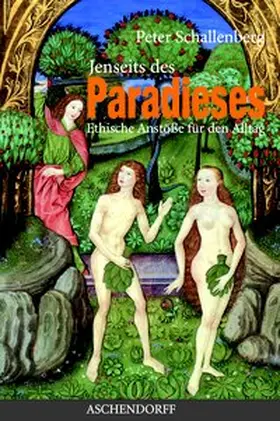 Schallenberg |  Jenseits des Paradieses | Buch |  Sack Fachmedien