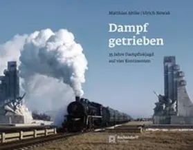 Ahlke / Nowak |  Dampf getrieben | Buch |  Sack Fachmedien