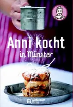 Nieschlag / Wentrup |  Anni kocht in Münster | Buch |  Sack Fachmedien