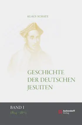 Schatz |  Geschichte der deutschen Jesuiten (1810-1983) | Buch |  Sack Fachmedien