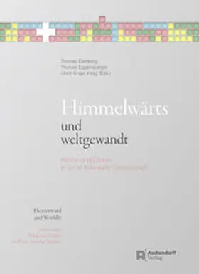 Dienberg / Eggensperger / Engel |  Himmelwärtes und weltgewandt / Heavenward and Woldly | Buch |  Sack Fachmedien