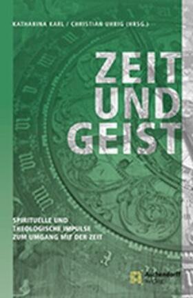 Uhrig / Karl |  Zeit und Geist | eBook | Sack Fachmedien