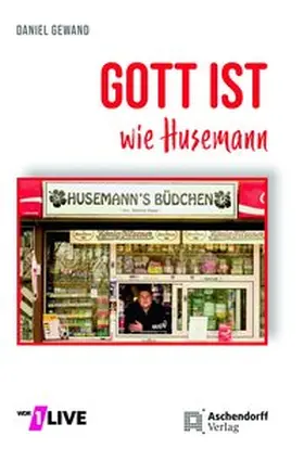 Gewand |  Gott ist wie Husemann | Buch |  Sack Fachmedien