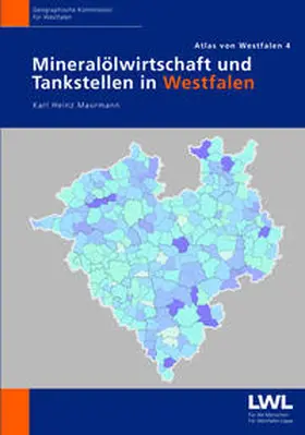 Maurmann |  Mineralölwirtschaft und Tankstellen in Westfalen | Buch |  Sack Fachmedien