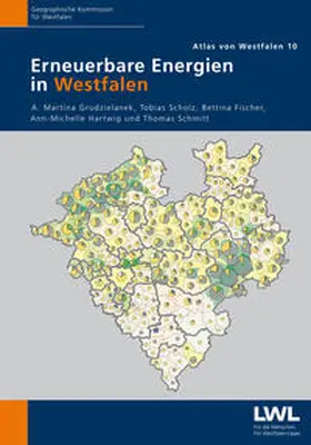 Grudzielanek / Scholz / Fischer |  Erneuerbare Energien in Westfalen | Buch |  Sack Fachmedien
