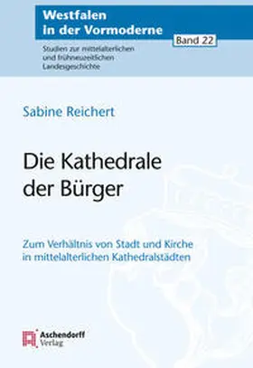 Reichert |  Die Kathedrale der Bürger | Buch |  Sack Fachmedien