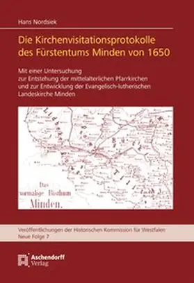 Nordsiek |  Die Kirchenvisitationsprotokolle des Fürstentums Minden von 1650 | Buch |  Sack Fachmedien