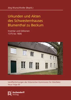  Das Schwesternhaus Blumenthal zu Beckum | Buch |  Sack Fachmedien