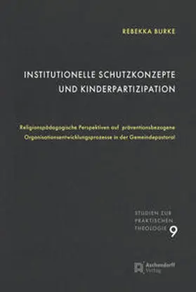 Burke |  Institutionelle Schutzkonzepte und Kinderpartizipation | Buch |  Sack Fachmedien