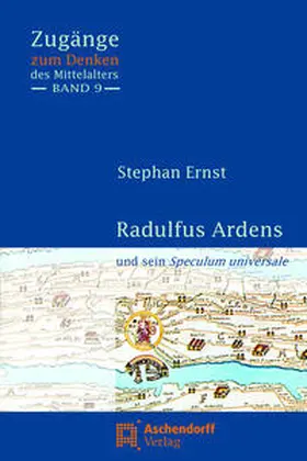 Ernst |  Radulfus Ardens und sein Speculum universale | Buch |  Sack Fachmedien