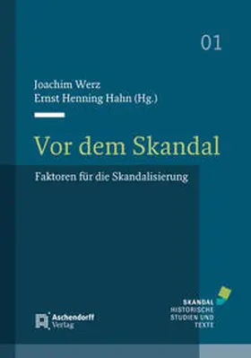 Werz / Hahn |  Vor dem Skandal | Buch |  Sack Fachmedien