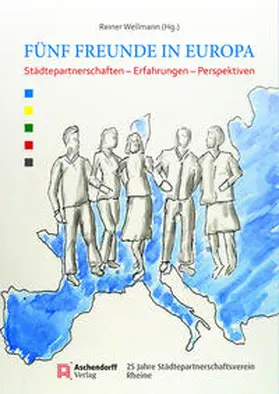 Wellmann |  Fünf Freunde in Europa | Buch |  Sack Fachmedien
