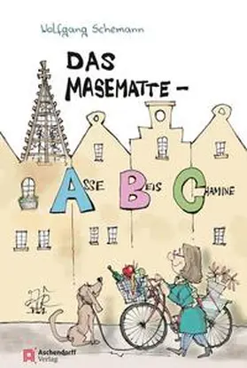 Schemann |  Das Masematte-ABC | Buch |  Sack Fachmedien