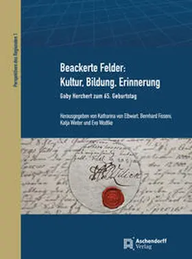 Elbwart / Fisseni / Winter |  Beackerte Felder: Kultur, Bildung, Erinnerung | Buch |  Sack Fachmedien