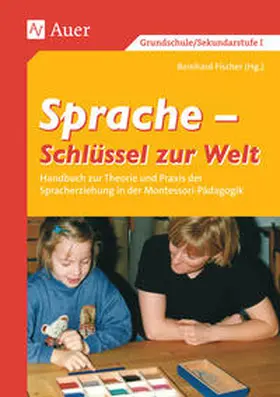 Fischer |  Sprache - Schlüssel zur Welt. Band 1 (1. bis 6. Klasse) | Buch |  Sack Fachmedien