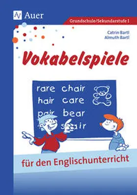 Bartl |  Vokabelspiele für den Englischunterricht in der Grund- und Hauptschule | Buch |  Sack Fachmedien