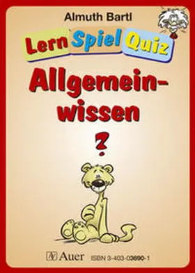 Bartl |  LernSpielQuiz Allgemeinwissen | Buch |  Sack Fachmedien