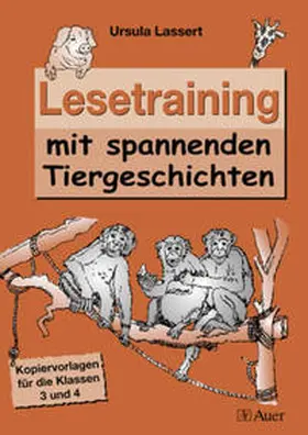 Lassert |  Lesetraining mit spannenden Tiergeschichten | Buch |  Sack Fachmedien