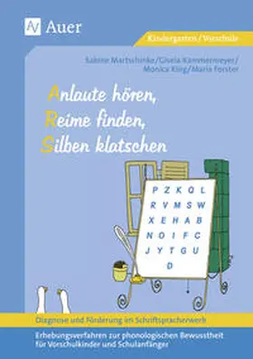 Forster / Kammermeyer / King |  Diagnose und Förderung im Schriftspracherwerb. Anlaute hören, Reime finden, Silben klatschen | Buch |  Sack Fachmedien