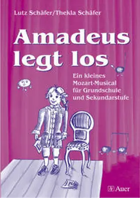 Schäfer |  Amadeus legt los | Buch |  Sack Fachmedien