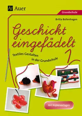 Bollenhagen |  Geschickt eingefädelt, Band 1 | Buch |  Sack Fachmedien