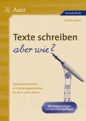 Lassert |  Texte schreiben - aber wie? | Buch |  Sack Fachmedien