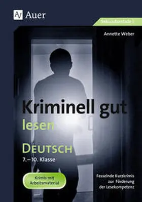 Weber |  Kriminell gut lesen | Buch |  Sack Fachmedien