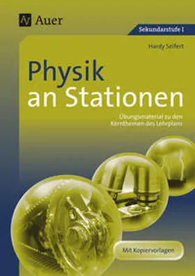 Seifert |  Physik an Stationen mit Kopiervorlagen | Buch |  Sack Fachmedien