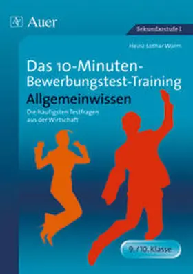 Worm |  Das 10-Minuten-Bewerbungstest-Training Allgemeinwissen | Buch |  Sack Fachmedien