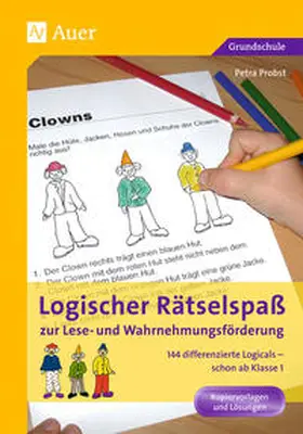 Probst |  Logischer Rätselspaß zur Lese- und Wahrnehmungsförderung | Buch |  Sack Fachmedien