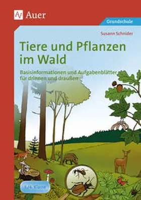 Schnider |  Tiere und Pflanzen im Wald | Buch |  Sack Fachmedien