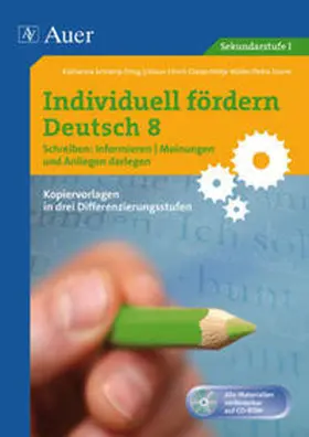 Schlamp |  Individuell fördern Deutsch 8 Schreiben Informieren/ Meinungen und Anliegen darlegen | Buch |  Sack Fachmedien